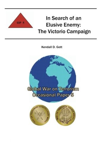 In Search of an Elusive Enemy The Victorio Campaign: Global War on Terrorism Occasional Paper 5