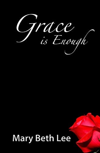 Grace Is Enough