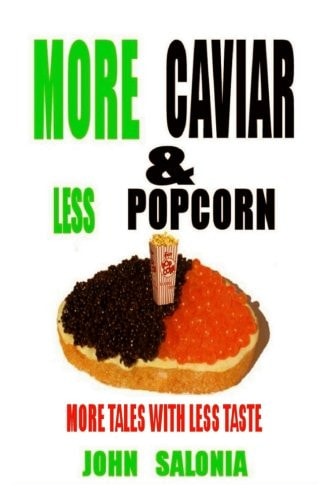 More Caviar and Less Popcorn