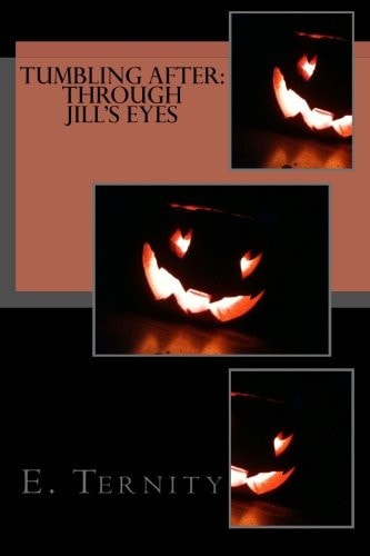 Tumbling After Through Jill's Eyes