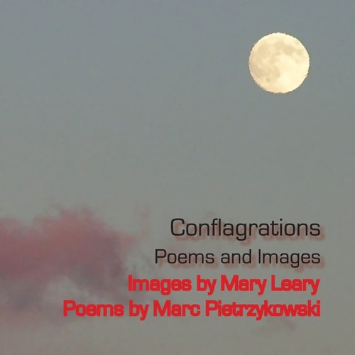 Conflagrations Poems and Images