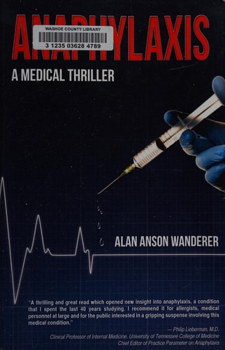 Anaphylaxis A Medical Thriller