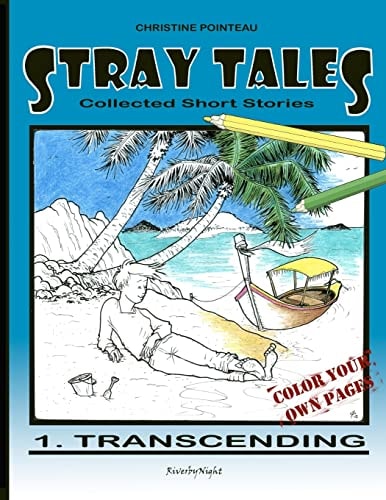 Stray Tales Transcending