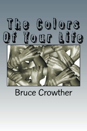 The Colors Of Your Life