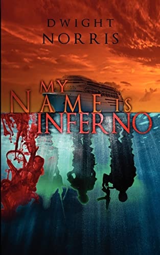 My Name Is Inferno Somali Pirates on a Caribbean Cruise