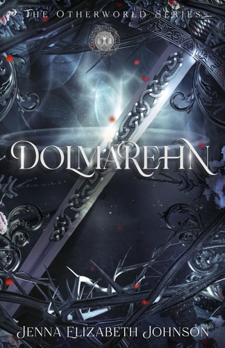 Dolmarehn Otherworld Trilogy (Book Two)