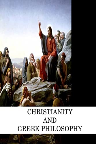 Christianity And Greek Philosophy