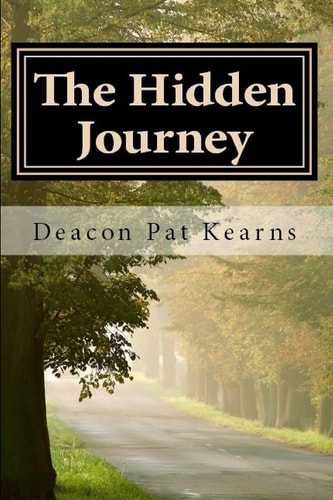 The Hidden Journey A Spiritual Adventure Novel