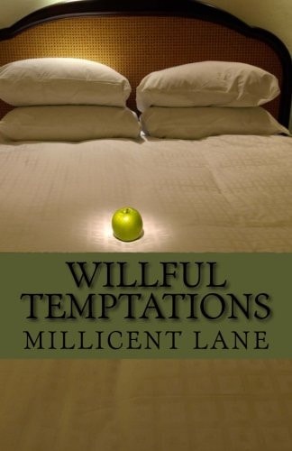 Willful Temptations