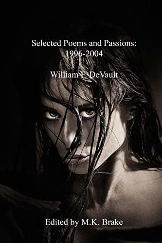 Selected Poems and Passions 1996-2004