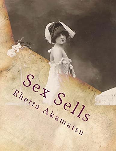Sex Sells Women in Photography and Film