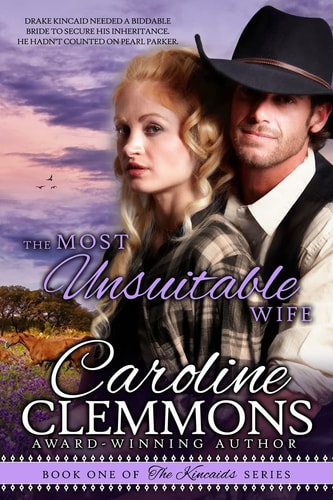 The Most Unsuitable Wife Kincaids Book One