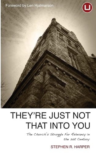 They're Just Not That Into You The Church's Struggle for Relevancy In the 21st Century