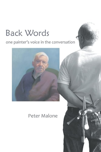 Back Words One Painter's Voice in the Conversation
