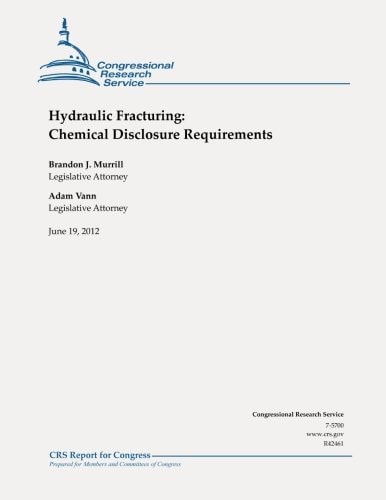 Hydraulic Fracturing Chemical Disclosure Requirements