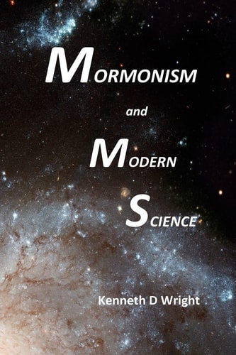 Mormonism and Modern Science