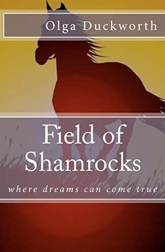 Field of Shamrocks Where Dreams Can Come True