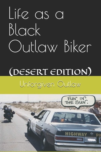 Life As a Black Outlaw Biker