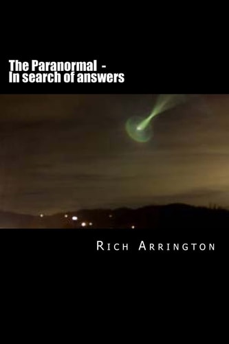 The Paranormal - In Search of Answers