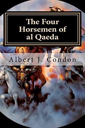 The Four Horsemen of Al Qaeda