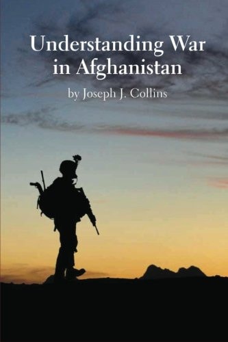 Understanding War in Afghanistan