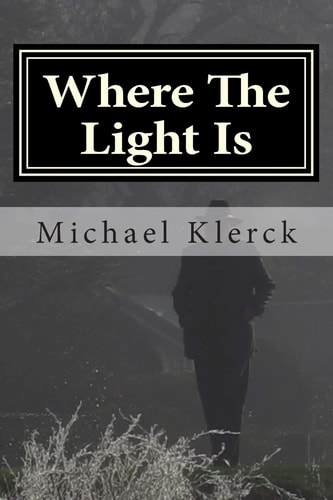 Where The Light Is Est Vita