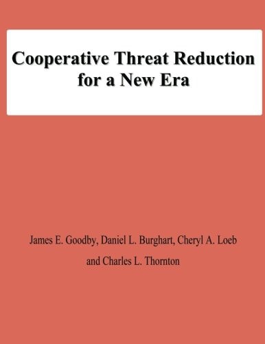 Cooperative Threat Reduction for a New Era
