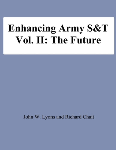 Enhancing Army S&T Vol. II: The Future