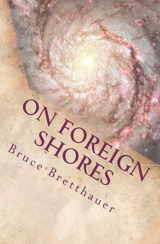 On Foreign Shores Book 3 of the Families War Series