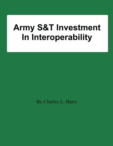 Army S&T Investment In Interoperability