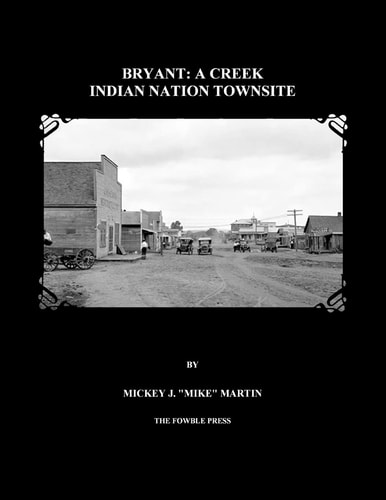 Bryant A Creek Indian Nation Townsite