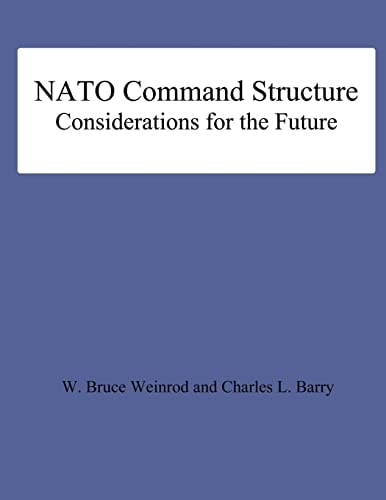 NATO Command Structure Considerations for the Future