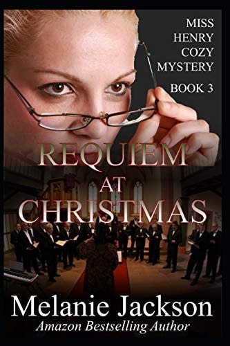 Requiem at Christmas A Miss Henry Mystery