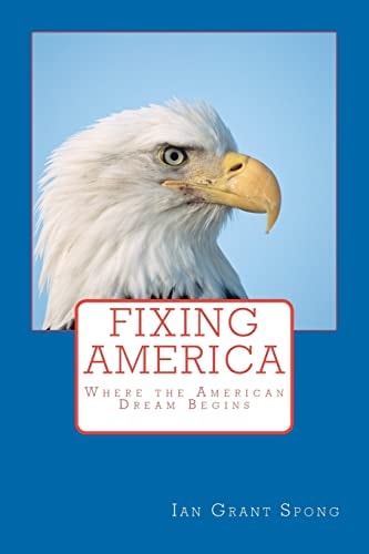 Fixing America Where the American Dream Begins