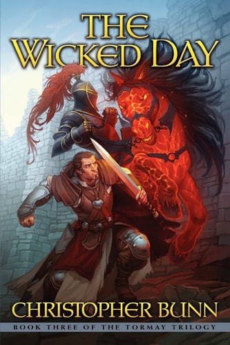 The Wicked Day The Tormay Trilogy