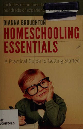 Homeschooling Essentials A Practical Guide to Getting Started