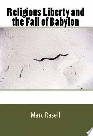 Religious Liberty and the Fall of Babylon