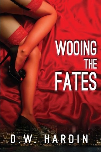 Wooing The Fates