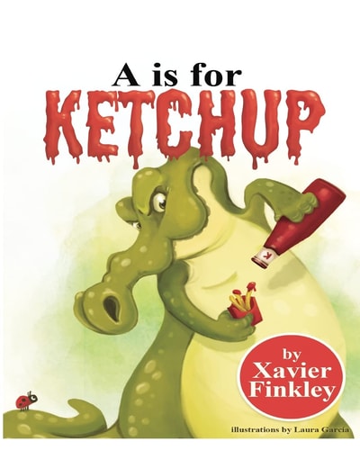 A is for Ketchup