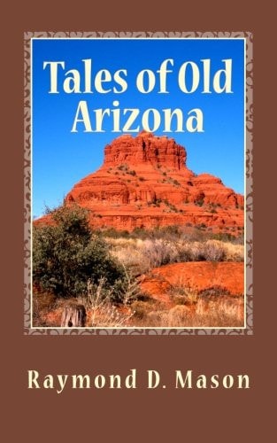 Tales of Old Arizona