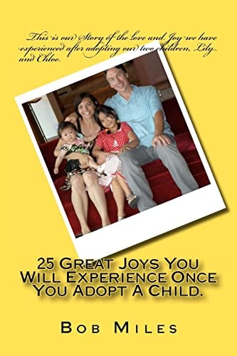 25 Great Joys You Will Experience Once You Adopt a Child