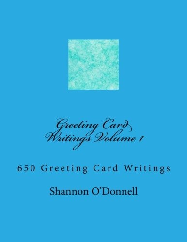Greeting Card Writings Volume 1