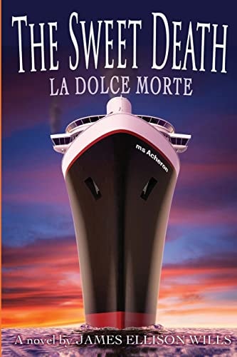 The Sweet Death The Dolce Morte