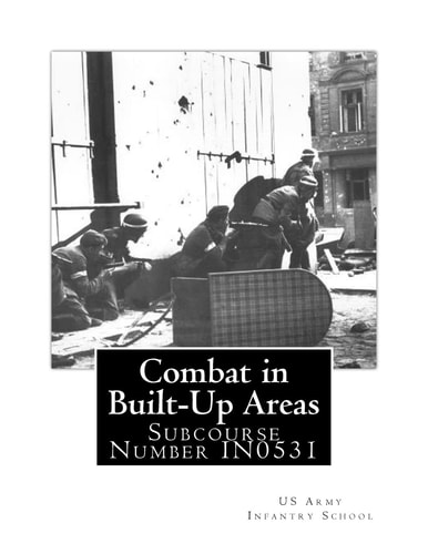 Combat in Built-Up Areas Subcourse Number IN0531