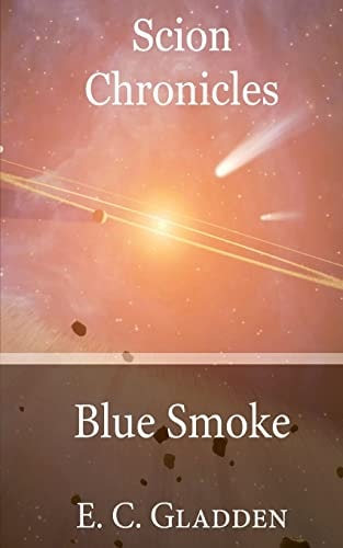 Scion Chronicles Blue Smoke