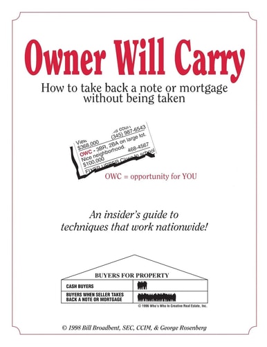 Owner Will Carry How to Take Back a Note Without Being Taken