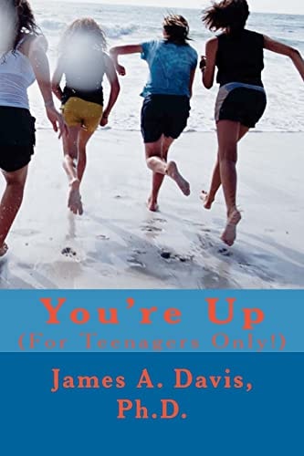 You're Up (For Teenagers Only!)