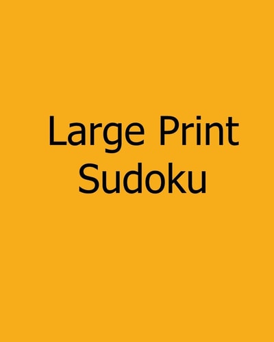 Large Print Sudoku Moderate Level, Large Grid Puzzles