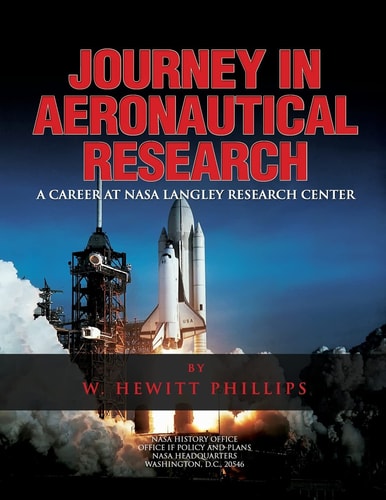 Journey in Aeronautical Research A Career at NASA Langley Research Center