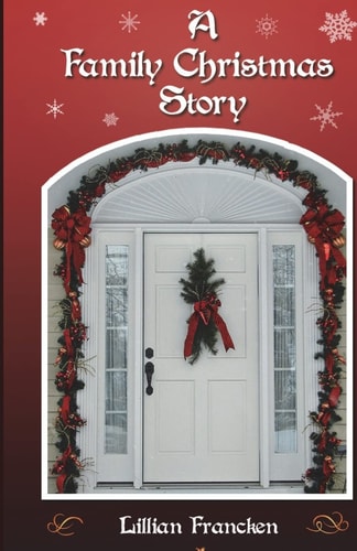 A Family Christmas Story